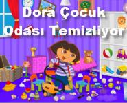 Dora Çocuk Odası Temizliyor